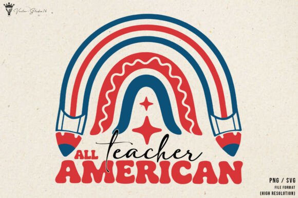 All American Teacher SVG PNG – Graphics with a Patriotic Edge