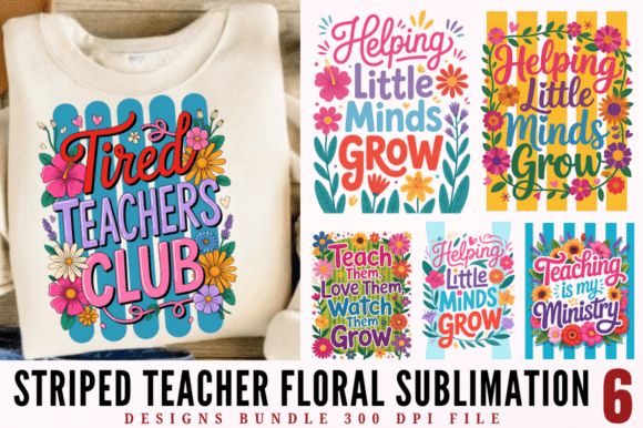 Striped Teacher Floral Sublimation Design